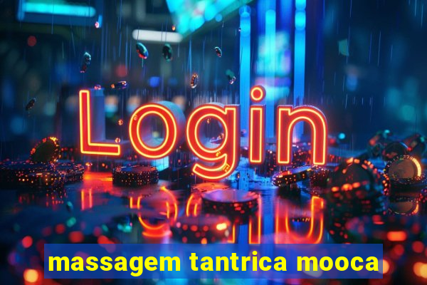 massagem tantrica mooca